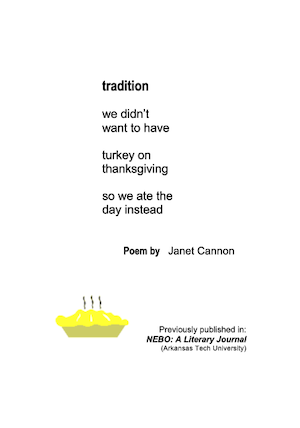 TRADITION is a poem written by the American poet Janet Cannon